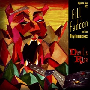 Fadden ,Bil & The Rhythmbusters - Devils Ride + 1